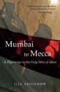 Mumbai To Mecca - Preview