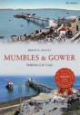 Mumbles & Gower Through Time - Preview