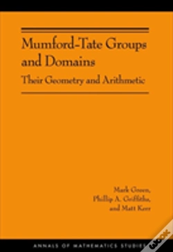 Capa do artigo Mumford-Tate Groups And Domains