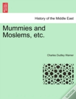 Capa do artigo Mummies And Moslems, Etc.