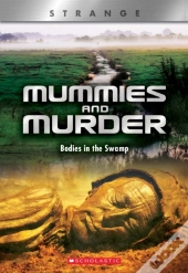 Mummies And Murder (X Books: Strange)