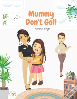 Capa do artigo Mummy Don'T Go!!