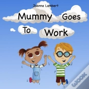 Capa do artigo Mummy Goes To Work