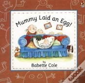 Capa do artigo Mummy Laid An Egg!