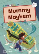 Mummy Mayhem