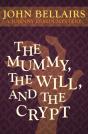 Mummy, The Will, And The Crypt - Preview