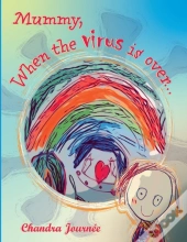 Mummy, When The Virus Is Over...