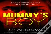 Mummy'S Boy