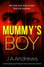 Mummy'S Boy - Preview