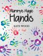 Mummy'S Magic Hands - Preview