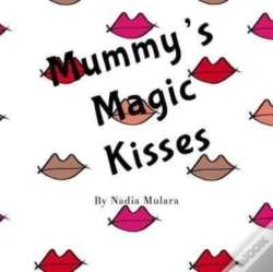 Capa do artigo Mummy'S Magic Kisses