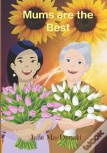 Mums Are The Best