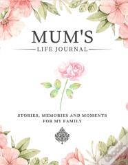 Mum'S Life Journal