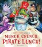 Munch, Crunch, Pirate Lunch! - Preview
