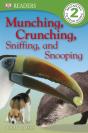Munching, Crunching, Sniffing And Snooping - Preview