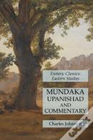 Mundaka Upanishad And Commentary