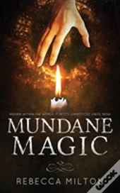 Mundane Magic