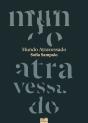Mundo Atravessado - Preview