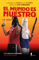 Mundo Es Nuestro, El