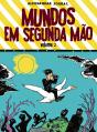 Mundos em Segunda Mão - Preview