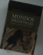 Mundos Medievales: Espacios, Sociedades Y Poder (2 Vols.) - Preview
