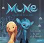 Mune ; Histoire - Preview