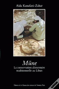 Capa do artigo Mune ; La Conservation Alimentaire Traditionnelle Au Liban