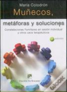 Muñecos, Metáforas Y Soluciones