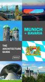 Munich + Bavaria - The Architecture Guide - Preview