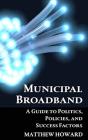 Municipal Broadband - Preview