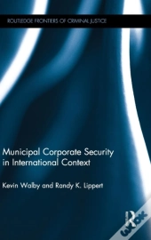 Municipal Corporate Security In International Context