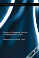 Municipal Corporate Security In International Context