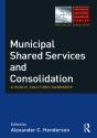 Municipal Shared Services And Consolidation - Preview