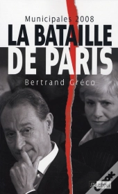Municipales 2008 : La Bataille De Paris