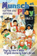 Munsch At Play Act 2