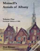 Munsell'S Annals Of Albany, 1850 Volume One