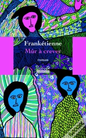 Mûr A Crever