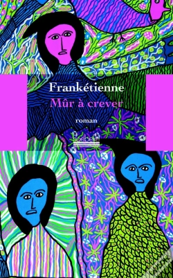 Capa do artigo Mûr A Crever