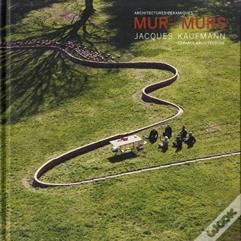 Mur L Murs. Jacques Kaufmann, Ceramic Architecture