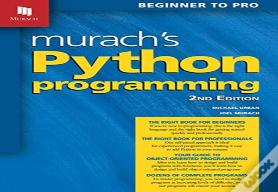 Murach'S Python Programming (2nd Edition)