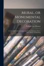 Mural, Or Monumental Decoration - Preview