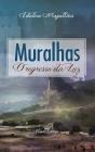 Muralhas - Preview
