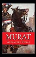 Murat Illustrated