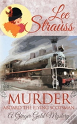 Capa do artigo Murder Aboard The Flying Scotsman