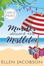 Murder Aboard The Mistletoe - Preview