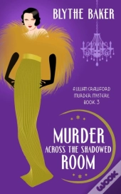 Murder Across The Shadowed Room