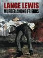 Murder Among Friends - Preview
