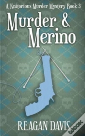 Capa do artigo Murder  Amp  Merino: A Knitorious Murder