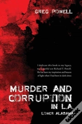 Murder And Corruption In L.A.