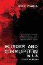 Murder And Corruption In L.A. - Preview